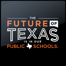 The Future of Texas is in our Public Schools RYHT slogan
