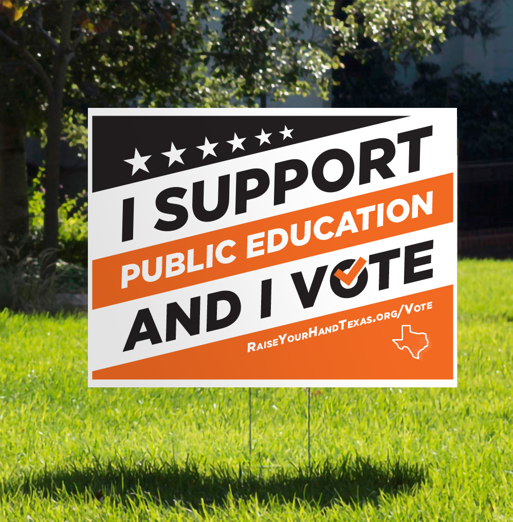 VoteTxEd Yard sign