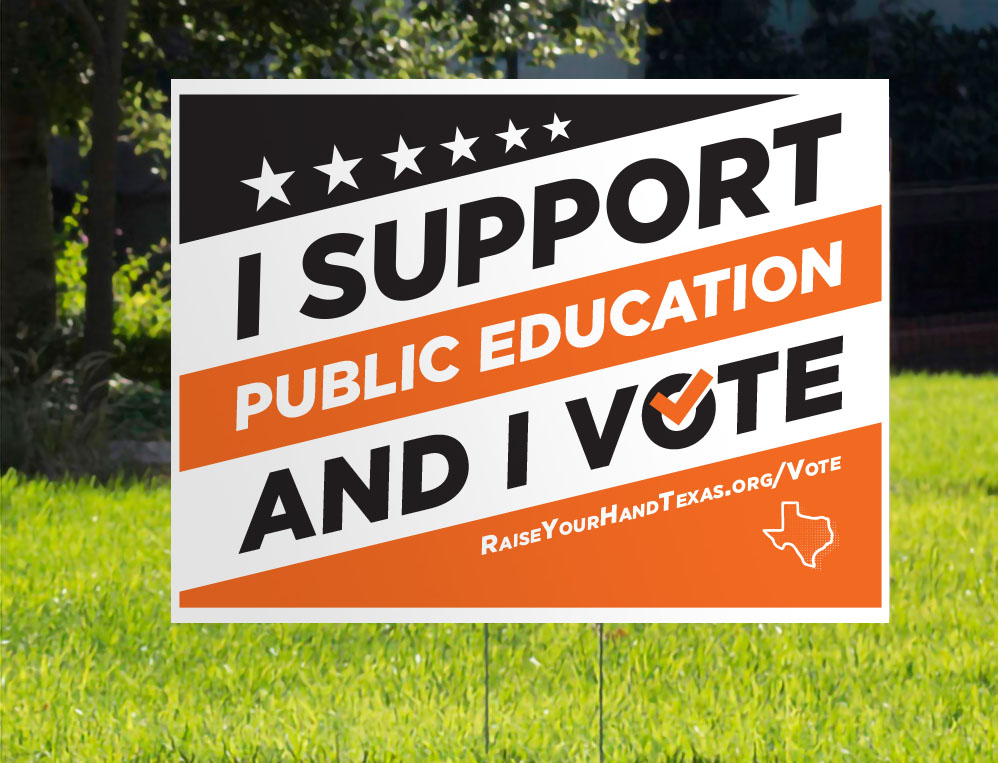 Support Education and Vote Yard Sign Horizontal Image