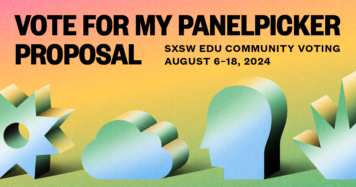 SXSWEDU Panel Picker